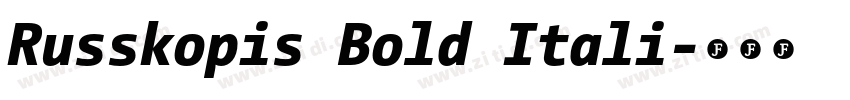 Russkopis Bold Itali字体转换 Russkopis Bold Itali字体转换